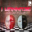 I Wannabe - Lost In Memories