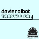Davie Roibot - Traveller (Extended Mix)