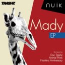 Nuik - Mady (Hoshina Anniversary Remix)