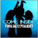 Two Jazz Project - New Desire (Original Mix)