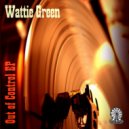 Wattie Green - World's Famus