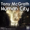 Tony McGrath - Human City (Mike Oceanic Remix)