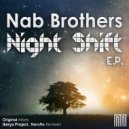 Nab Brothers - Night Shift