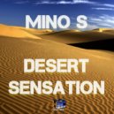 Mino S - Desert Sensation (Original Mix)