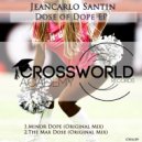 Jeancarlo Santin - The Max Dose