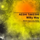 Aeshi Takeshi - Milky Way