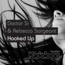 Doctor Si & Rebecca Sargeant - Hooked Up (Acapella)