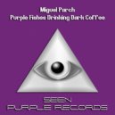 Miguel Parch - Dark Coffee