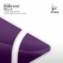 Rober Gaez - BELLE (Mike Newman Remix)