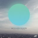 Monsoon Season - Green On Blue (James Johnston Remix)