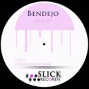 Bendejo - Unforeseen Turn