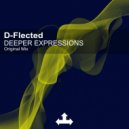D-Flected - Deeper Expressions (Original Mix)