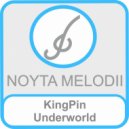 KingPin - Underworld (Original Mix)
