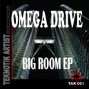 Omega Drive - Fire In & On My (Original Mix)