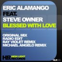 Eric Alamango feat. Steve Owner - Blessed With Love