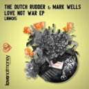 The Dutch Rudder & Mark Wells - I\'m About (Original Mix)