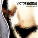 Victor Tomassi - Reflection World (Original Mix)