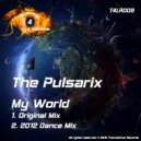 The Pulsarix - My World