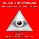 Gj Kleyne & Prouse - The Arrival Of House (Original Mix)