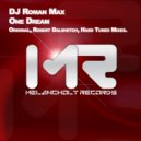 DJ Roman Max - One Dream (Hard Tunes Remix)