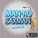 Man-Ro - Saxomania
