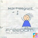Max Freegrant - Freedom