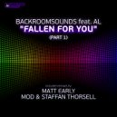 BackRoomSounds feat. Al - Fallen For You (Part 1)