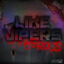 Like Vipers - Cold Steel