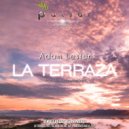 Adam Lester - La Terraza (Ikerya Project Remix)