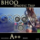 Bhoo - Ipnotic Trip (Original Mix)
