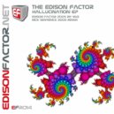 The Edison Factor - Hallucination