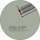 Angel Alanis - Tube Remixes (Will Azada Remix)