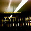 Mr. Signout - We Will All Go Somewhere