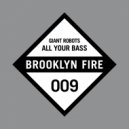 Giant Robots - All Your Bass (Original Mix)