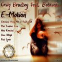 Craig Bradley feat. Bethanie - E-Motion (Paul Lyons Remix)