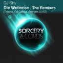 DJ Shy - Die Weltreise [Trance FM 2012 Official Anthem]