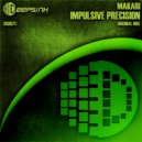 Makari - Impulsive Precision (Rischaad Remix)