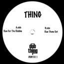Thing - Run Them Out (Original Mix)