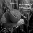 La Rocket - Two of The World