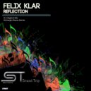Felix Klar - Reflection (Sergio Reyes Remix)