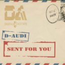 D-Audi - Sent For You (Generic Bass Remix)