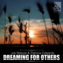 Joe Nebula feat. Patricia Edwards - Dreaming For Others