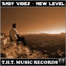 Andy Vibes - New Level