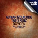 Adrian Izquierdo, Tato Ruiz - Oxygen (Thomas T Remix)