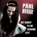 Paul Begge - Incandescent Eyes