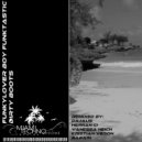 Funkylover Boy Funktastic - Dirty Boots (Dajaus Remix)