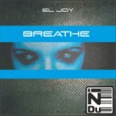 El Joy feat. Farisha - Breathe