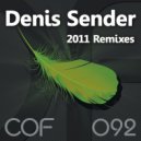 Denis Sender - 2011 Remixes (Progressive Brothers Remix)