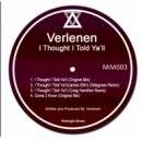 Verlenen - I Thought I Told Ya\'ll (Craig Hamilton Remix)