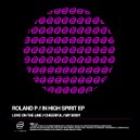Roland P - My Body (Original Mix)